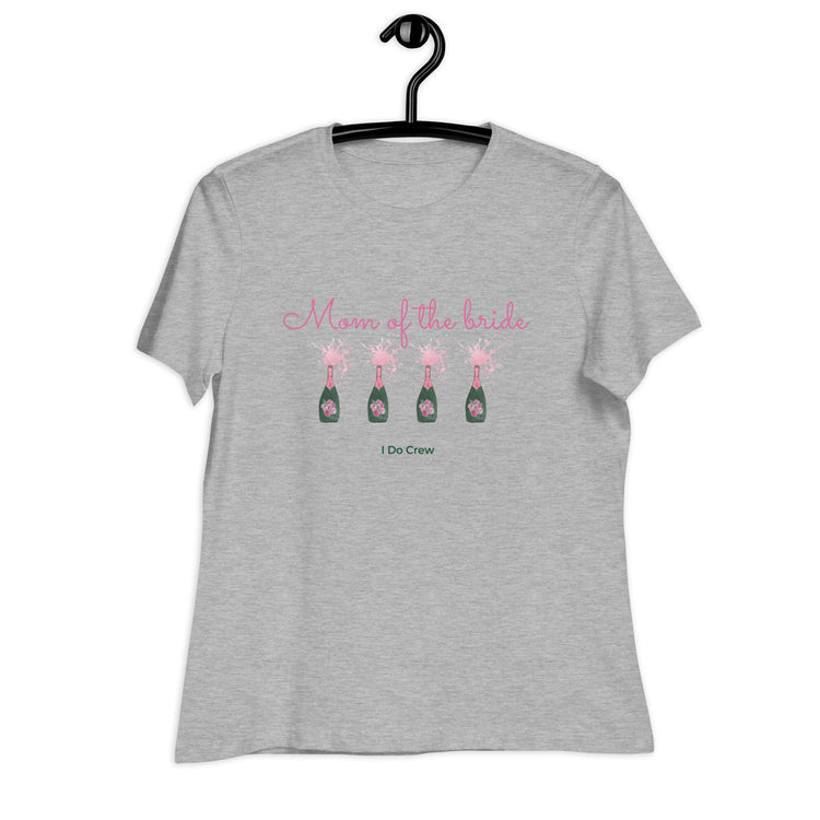 Mom of the Bride - I Do Crew Women's Relaxed Bella Canva T-Shirt