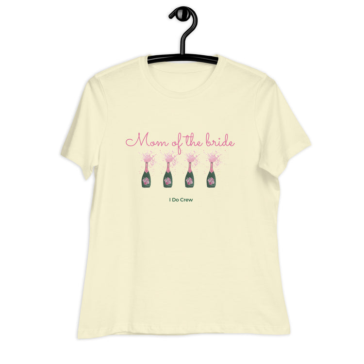 Mom of the Bride - I Do Crew Women's Relaxed Bella Canva T-Shirt