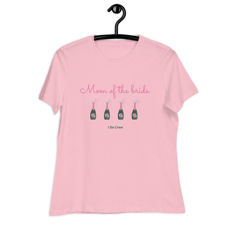 Mom of the Bride - I Do Crew Women's Relaxed Bella Canva T-Shirt