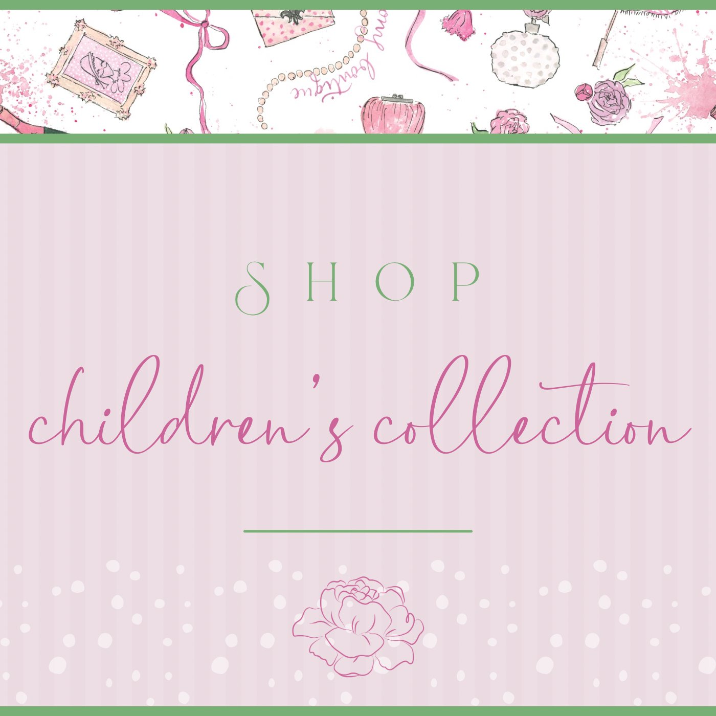 Children’s Collection