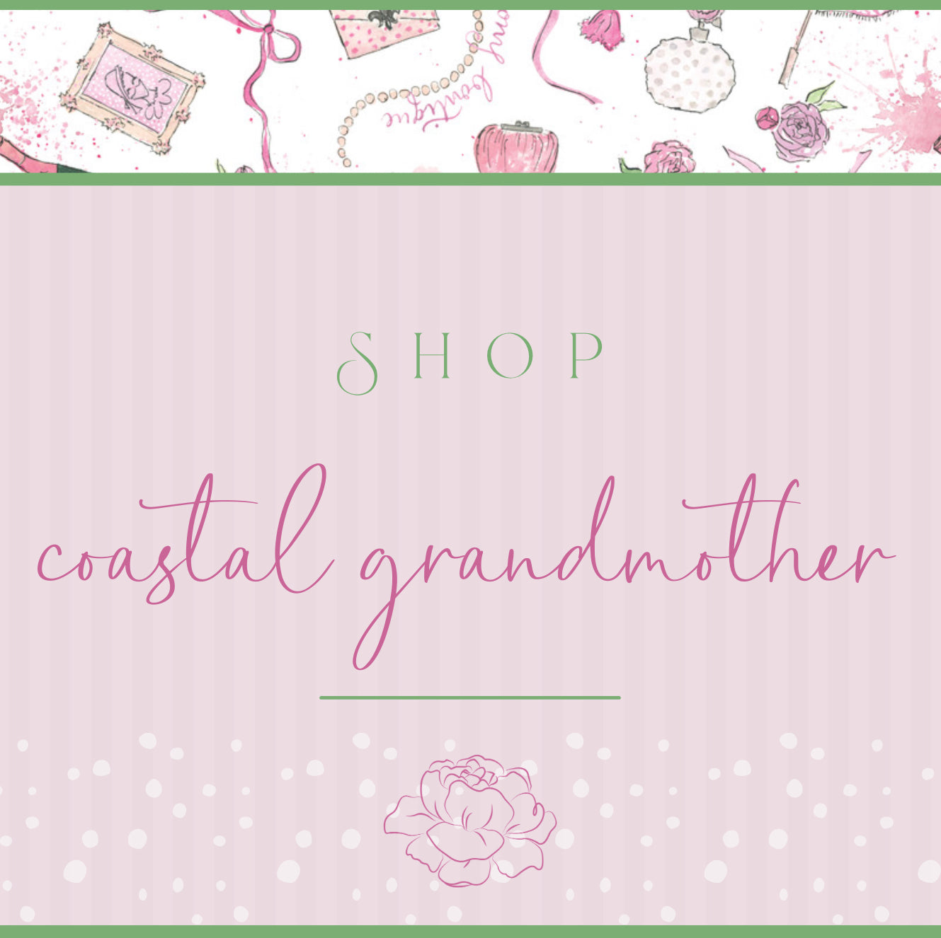 Coastal Grandmother Collection