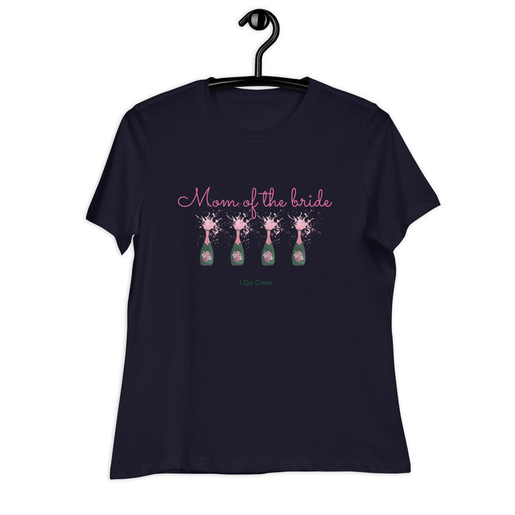 Mom of the Bride - I Do Crew Women's Relaxed Bella Canva T-Shirt